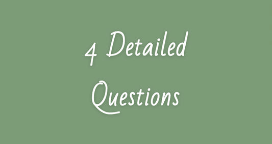 4 Detailed Questions