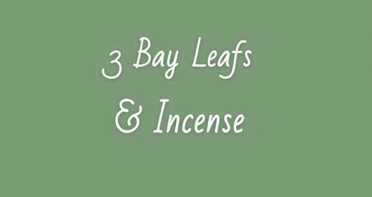 3 Bay Leafs & Incense